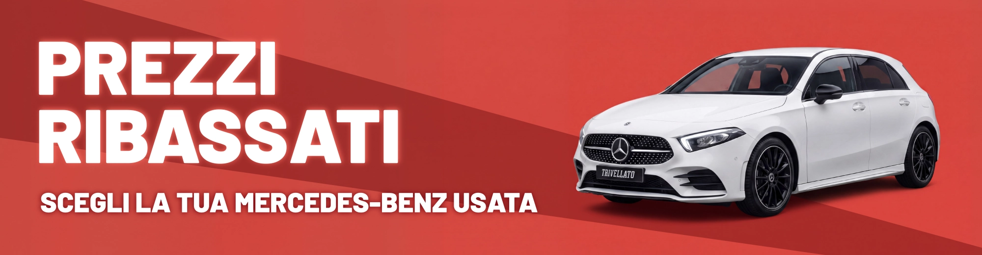 Mercedes-Benz usata con prezzi ribassati – scopri la selezione Trivellato