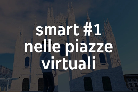 smart #1 metaverso trivellato